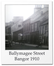 Ballymagee Street Bangor 1910